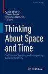 Thinking About Space and Time