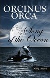 Orcinus Orca - Song of the Ocean