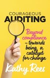 Courageous Auditing