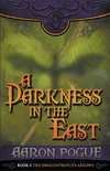 A Darkness in the East