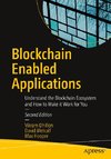 Blockchain Enabled Applications