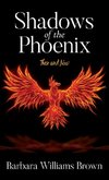 Shadows of the Phoenix