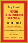 (My Version)  Proposed -The Best 17Th Century  North Carolina  Black Cooks