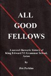 All Good Fellows (Black & White)