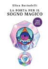 La porta per il sogno magico