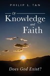 Of Knowledge and Faith