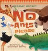 No Ants Please