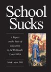 SCHOOL SUCKS