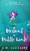 A Mermaid in Middle Grade