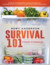 Survival 101 Food Storage