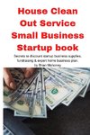 House Clean Out Service Small Business Startup book