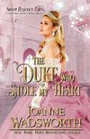 The Duke Who Stole My Heart