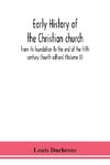 Early history of the Christian church