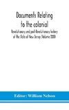 Documents relating to the colonial, Revolutionary and post-Revolutionary history of the State of New Jersey (Volume XXII)