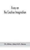 Essay on the creative imagination