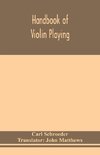 Handbook of violin playing