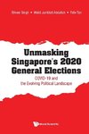 Unmasking Singapore's 2020 General Elections