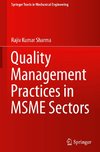 Quality Management Practices in MSME Sectors