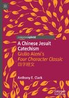 A Chinese Jesuit Catechism