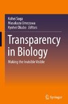 Transparency in Biology