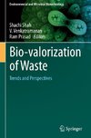 Bio-valorization of Waste