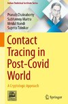 Contact Tracing in Post-Covid World