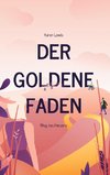 Der goldene Faden