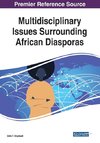 Multidisciplinary Issues Surrounding African Diasporas