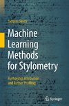 Machine Learning Methods for Stylometry