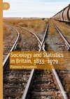 Sociology and Statistics in Britain, 1833-1979