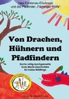 Von Drachen, Hühnern und Pfadfindern