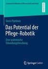 Das Potential der Pflege-Robotik