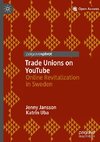 Trade Unions on YouTube