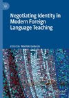 Negotiating Identity in Modern Foreign Language Teaching