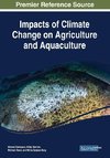 Impacts of Climate Change on Agriculture and Aquaculture