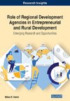 Role of Regional Development Agencies in Entrepreneurial and Rural Development