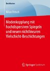 Modenkopplung mit hochdispersiven Spiegeln und neuen nichtlinearen Vielschicht-Beschichtungen