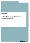 Leibniz Monadologie. Eine kritische Auseinandersetzung