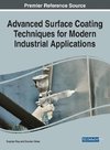 Advanced Surface Coating Techniques for Modern Industrial Applications, 1 volume