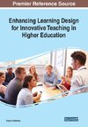 Enhancing Learning Design for Innovative Teaching in Higher Education