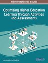 Optimizing Higher Education Learning Through Activities and Assessments