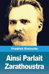 Ainsi Parlait Zarathoustra