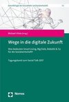 Wege in die digitale Zukunft