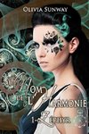 Au Nom de l'Harmonie, tome 1 : Zéphyr