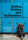 Bullies, Victims, and Bystanders