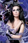 Au Nom de l'Harmonie, tome 3 : Descendance