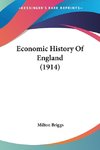 Economic History Of England (1914)