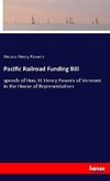 Pacific Railroad Funding Bill