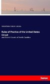 Rules of Practice of the United States Circuit