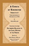 A Census of Newington, Connecticut Taken According to Households in 1776